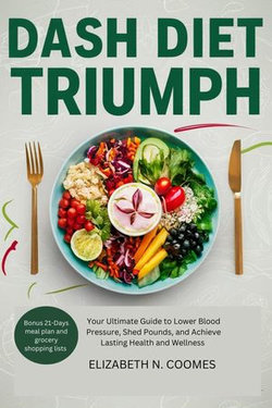 DASH DIET TRIUMPH