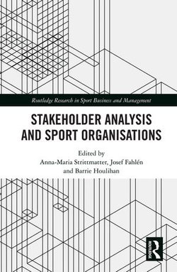 Stakeholder Analysis and Sport Organisations