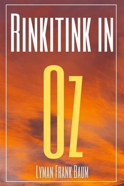 Rinkitink in Oz (Annotated)