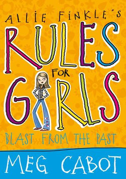 Blast From The Past: Allie Finkle's Rules For Girls 6