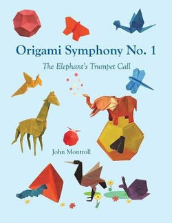 Origami Symphony No. 1