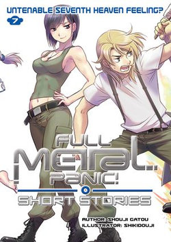 Full Metal Panic! Short Stories Volume 7: Untenable Seventh Heaven Feeling?