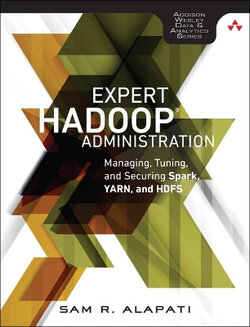 Expert Hadoop Administration