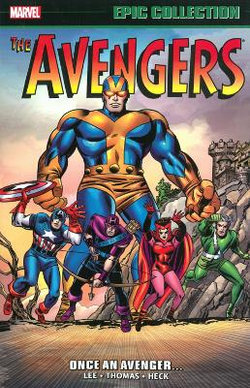 Avengers Epic Collection: Once an Avenger