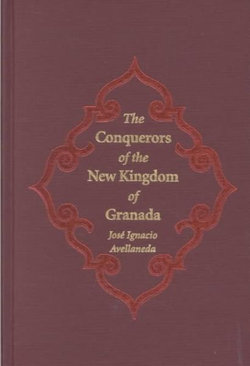 The Conquerors of the New Kingdom of Granada