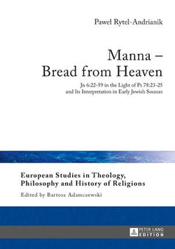 Manna – Bread from Heaven