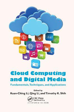 Cloud Computing and Digital Media