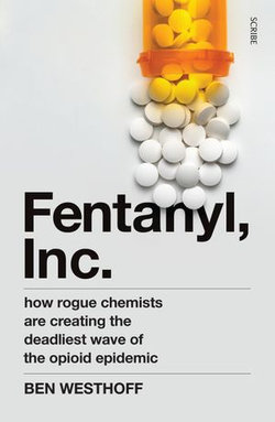 Fentanyl, Inc.