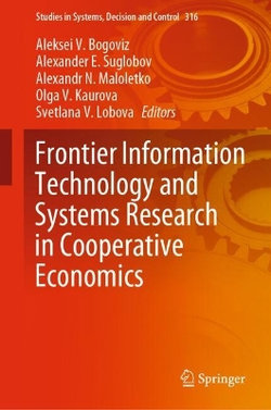 Frontier Information Technology and Systems Research in Cooperative Economics