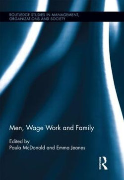 Men, Wage Work and Family