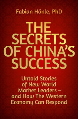 Secrets of China's Success