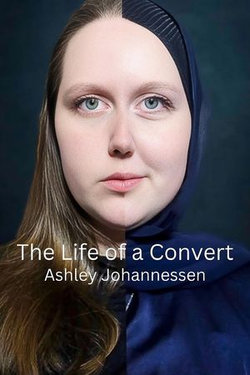 The Life of a Convert