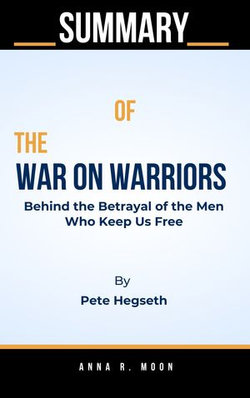 The War on Warriors by Pete Hegseth