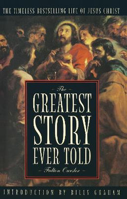 The Greatest Story Ever Told