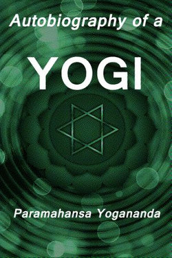 Autobiography of a Yogi