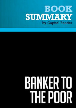 Summary: Banker to the Poor