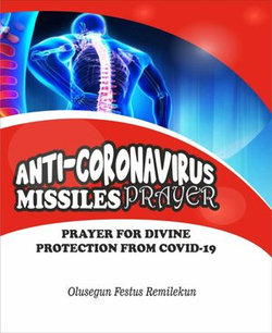 ANTI CORONAVIRUS MISSILES PRAYER