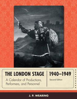 The London Stage 1940-1949