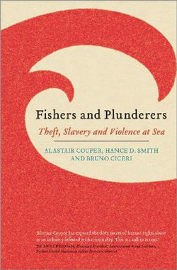 Fishers and Plunderers