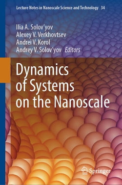 Dynamics of Systems on the Nanoscale