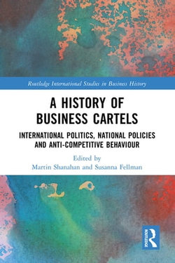 A History of Business Cartels