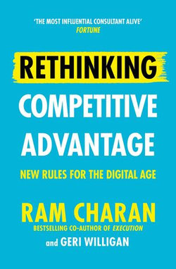 Rethinking Competitive Advantage