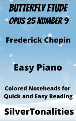 Butterfly Etude Opus 25 Number 9 Easy Piano Sheet Music with Colored Notation