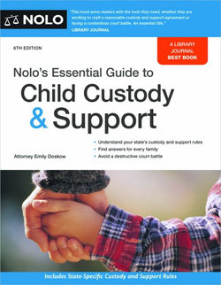 Nolo's Essential Guide to Child Custody and Support