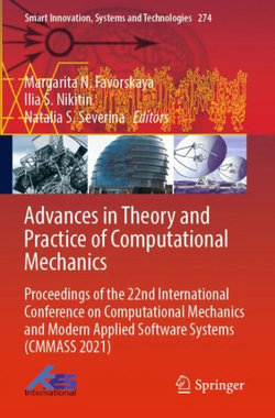 Advances in Theory and Practice of Computational Mechanics