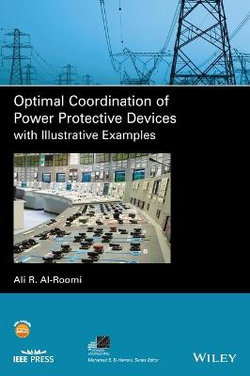 Optimal Coordination of Power Protective Devices with Illustrative Examples