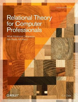 Relational Theory for Computer Professionals