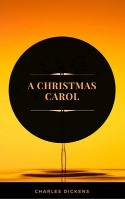 A Christmas Carol (ArcadianPress Edition)