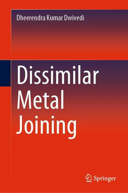 Dissimilar Metal Joining