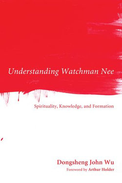 Understanding Watchman Nee