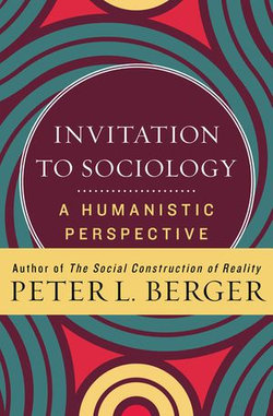 Invitation to Sociology