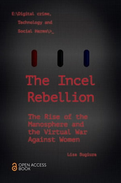 The Incel Rebellion