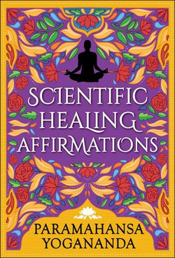 Scientific Healing Affirmations