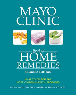 Mayo Clinic Book of Home Remedies (Second Edition)