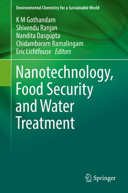 Nanotechnology, Food Security and Water Treatment