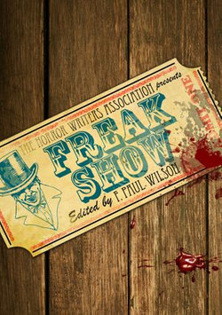 F. Paul Wilson's Freak Show