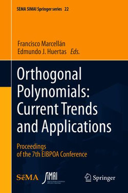 Orthogonal Polynomials: Current Trends and Applications