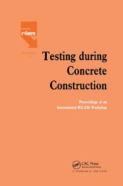 Testing During Concrete Construction