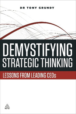 Demystifying Strategic Thinking