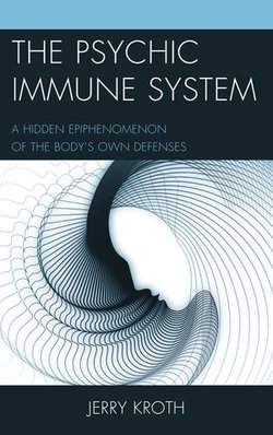 The Psychic Immune System