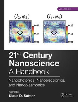 21st Century Nanoscience - A Handbook