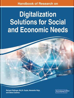 Handbook of Research on Digitalization Solutions for Social and Economic Needs