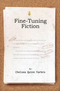 Fine Tuning Fiction