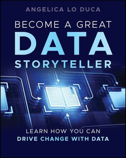 Become a Great Data Storyteller