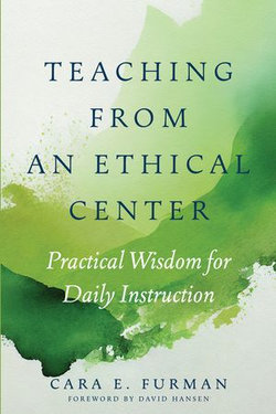 Teaching from an Ethical Center