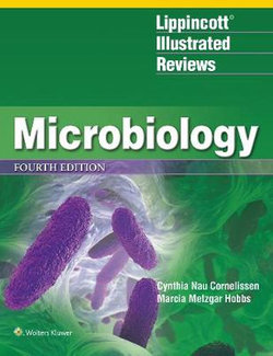 Lippincott (R) Illustrated Reviews: Microbiology